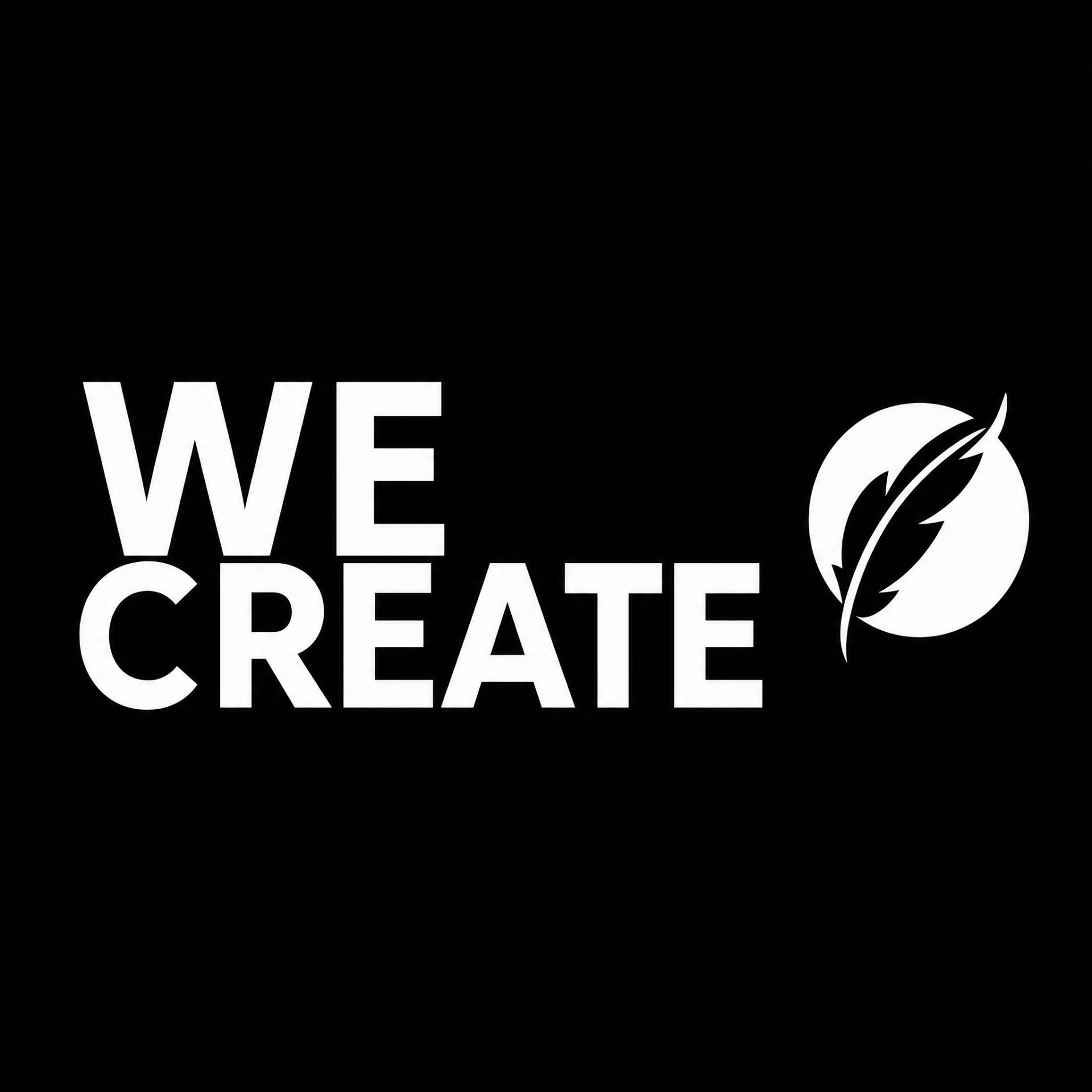 WE CREATE